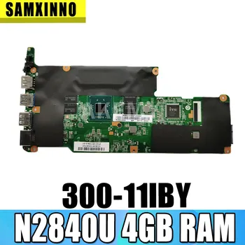 SAMXINNO За Lenovo Flex 3-1120 yoga 300-11IBY дънна Платка Laotop 300-11IBY дънна Платка с N2840U 4 GB оперативна памет